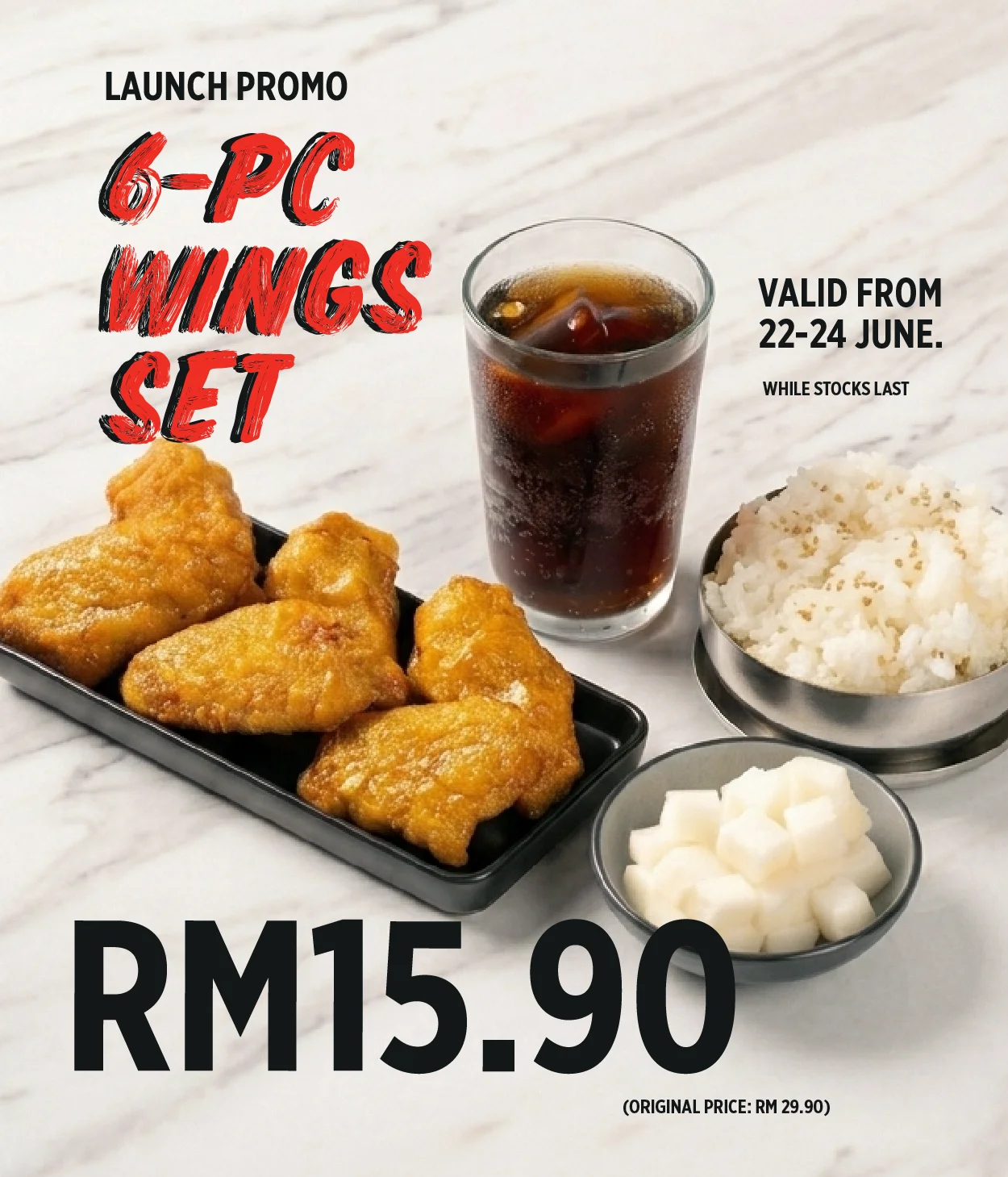 Launch Special: 6-Piece Wings Set for RM15.90!